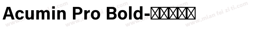 Acumin Pro Bold字体转换